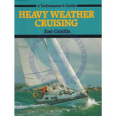 Heavy Weather Cruising